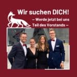 WIR SUCHEN DICH ALS ZUKÜNFTIGEN VORSTAND